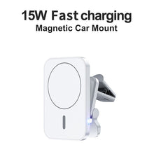 Load image into Gallery viewer, 15W Magnetic Wireless Car Chargers Phone Holder Fast Charging